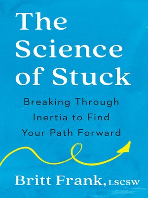 cover image of The Science of Stuck